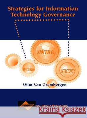 Strategies for Information Technology Governance Wim Va 9781591401407 IGI Global - książka