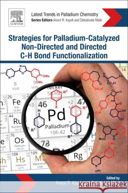 Strategies for Palladium-Catalyzed Non-Directed and Directed C Bond H Bond Functionalization Kapdi, Anant R. 9780128052549 Elsevier - książka