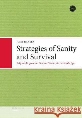 Strategies of Sanity and Survival Hanska, Jussi 9789517463577 SUOMALAISEN KIRJALLISUUDEN SEURA - książka