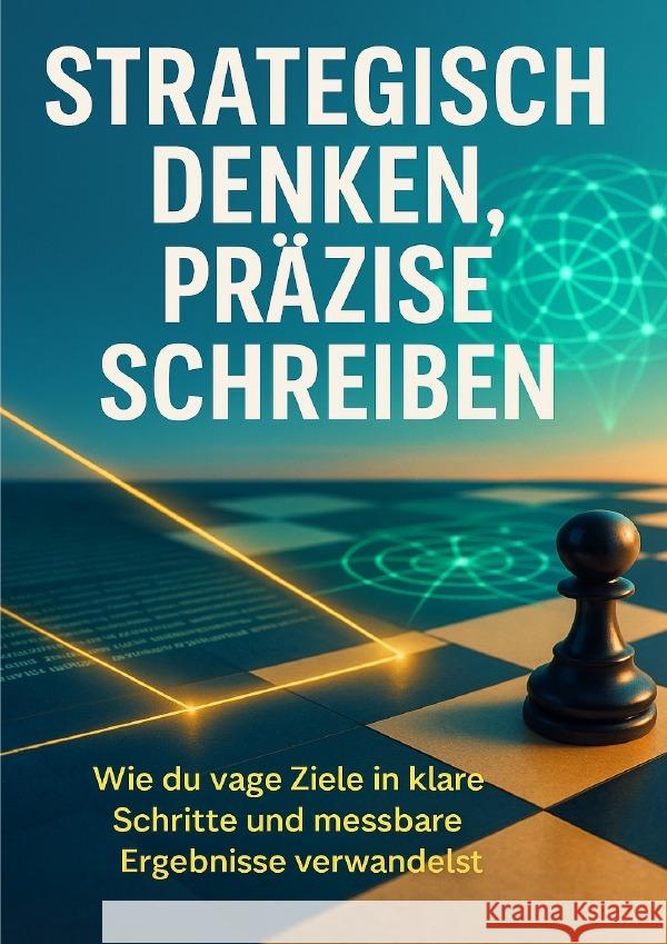 Strategisch denken, präzise schreiben Böhm, Sabine 9783565089796 epubli - książka