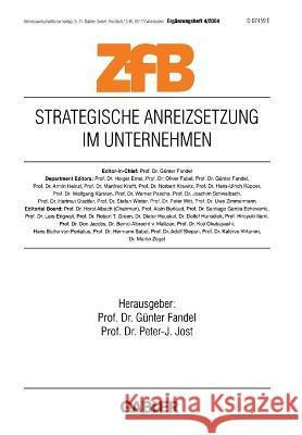 Strategische Anreizsetzung im Unternehmen Günter Fandel, Peter-J. Jost 9783409142809 Gabler - książka