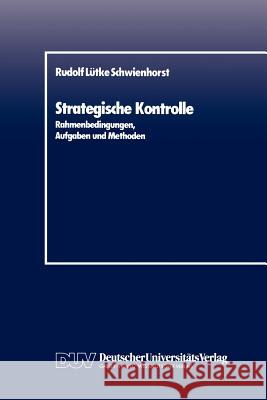 Strategische Kontrolle Rudolf Lutk Rudolf L 9783824400102 Deutscher Universitats Verlag - książka