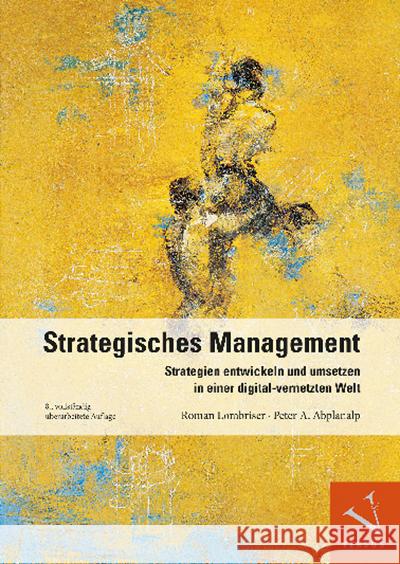 Strategisches Management Lombriser, Roman, Abplanalp, Peter A. 9783039093199 Versus - książka