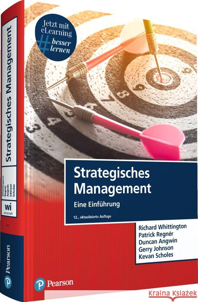 Strategisches Management, m. 1 Buch, m. 1 Beilage Whittington, Richard, Regnér, Patrick, Angwin, Duncan 9783868944211 Pearson Studium - książka