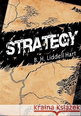 Strategy B. H. Liddell Hart 9781607960843 WWW.Bnpublishing.com - książka