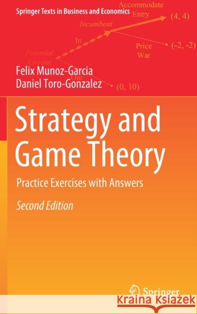 Strategy and Game Theory: Practice Exercises with Answers Munoz-Garcia, Felix 9783030119010 Springer - książka
