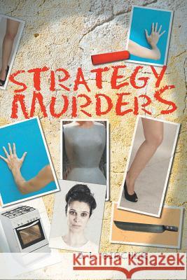 Strategy Murders J. L. Bircher 9781503582699 Xlibris Corporation - książka