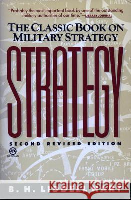 Strategy: Second Revised Edition Basil Henry Liddel Hart B. H. Liddell 9780452010710 Plume Books - książka