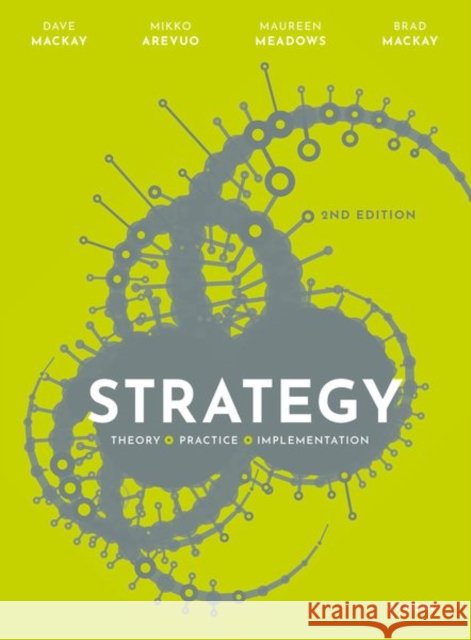 Strategy: Theory, Practice, Implementation Maureen (Professor of Strategic Management, Professor of Strategic Management, Coventry University) Meadows 9780192845399 Oxford University Press - książka