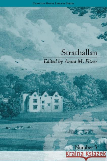 Strathallan: By Alicia Lefanu  9781851969609 Pickering & Chatto (Publishers) Ltd - książka