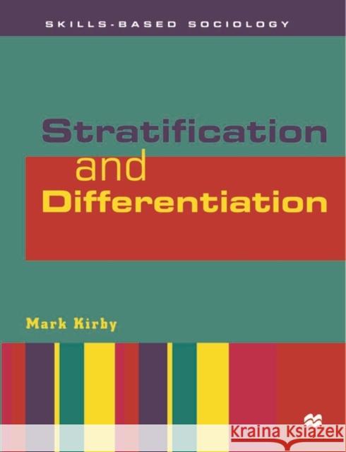 Stratification and Differentiation Mark Kirby 9780333671917  - książka