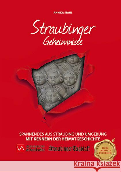 Straubinger Geheimnisse Stahl, Annika 9783946581840 Bast Medien - książka