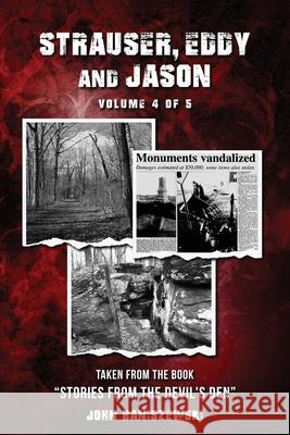 Strauser, Eddy, and Jason: Taken from the Book 