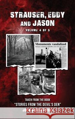 Strauser, Eddy, and Jason: Taken from the Book 