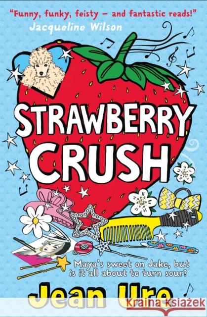 Strawberry Crush Jean Ure 9780007553969 HarperCollins Publishers - książka