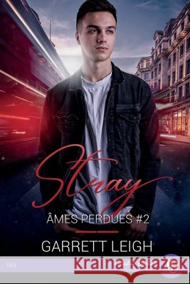 Stray Garrett Leigh 9782384401222 Juno Books - książka