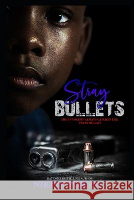 Stray Bullets Jilvontae Niki Jilvontae 9798502707787 Independently published - książka