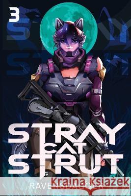 Stray Cat Strut 3 Ravensdagger 9781039418110 Podium Publishing Ulc - książka