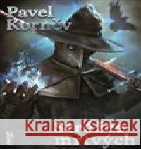 Strážce mrtvých - Pouť mrtvého 4 Pavel Korněv 9788075941008 Fantom Print - książka