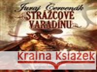 Strážcové Varadínu Juraj Červenák 8595693407547 Tympanum - książka