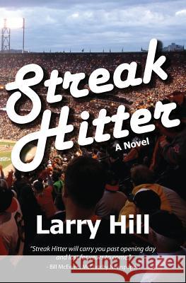 Streak Hitter Larry Hill 9781937329266 Black Opal Books - książka