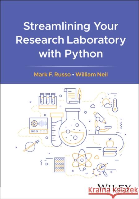 Streamlining Your Research Laboratory with Python  9781394249886  - książka
