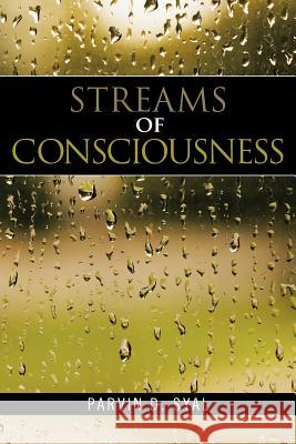 Streams of Consciousness Parvin D. Syal 9781477270172 Authorhouse - książka