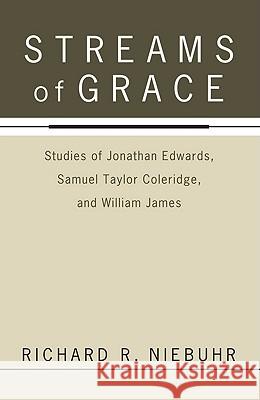 Streams of Grace Richard R. Niebuhr 9781610970426 Wipf & Stock Publishers - książka