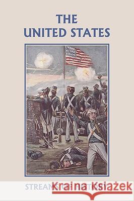 Streams of History: The United States (Yesterday's Classics) Kemp, Ellwood W. 9781599152608 Yesterday's Classics - książka
