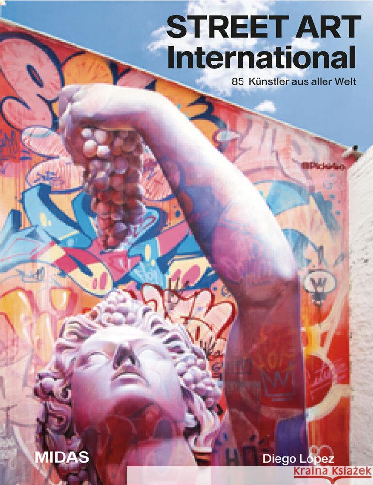Street Art International Lopez, Diego 9783038763222 Midas Collection - książka