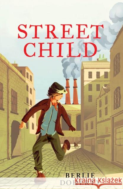 Street Child Berlie Doherty 9780007311255 HarperCollins Publishers - książka