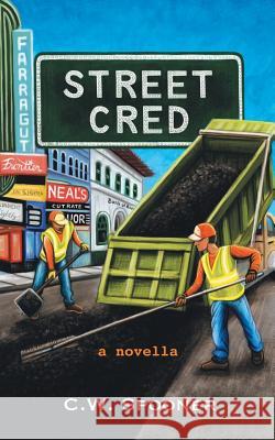 Street Cred C W Spooner 9781532057892 iUniverse - książka