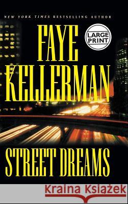 Street Dreams Faye Kellerman 9780446532327 Warner Books - książka