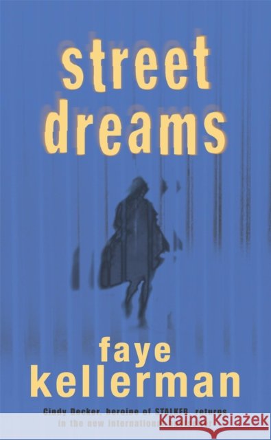 Street Dreams Faye, BA in Dentistry, UCLA Kellerman 9780747265351 Headline Publishing Group - książka