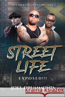 Street Life Exposed!!! (Men's Version) Joel Drummond 9782388629820 Joel Drummond - książka