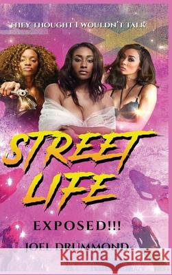 Street Life Exposed!!! (Women's Version) Joel Drummond 9782866406950 Joel Drummond - książka