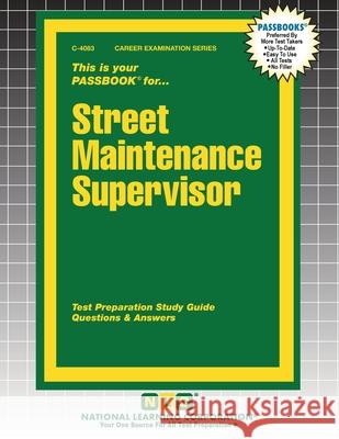 Street Maintenance Supervisor Passbooks 9781799340836 National Learning Corp - książka