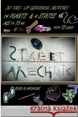 Street Mechanic: Preachers Son Cleophus Lacy 9781505834802 Createspace - książka