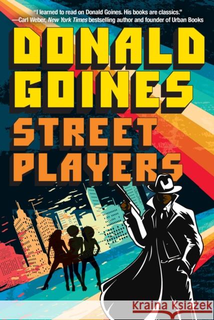 Street Players Donald Goines 9781496739360 Holloway House Publishing Company - książka