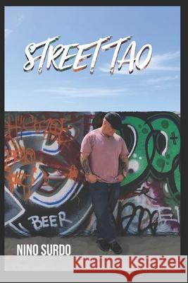 Street Tao Nino Surdo 9781539105145 Createspace Independent Publishing Platform - książka