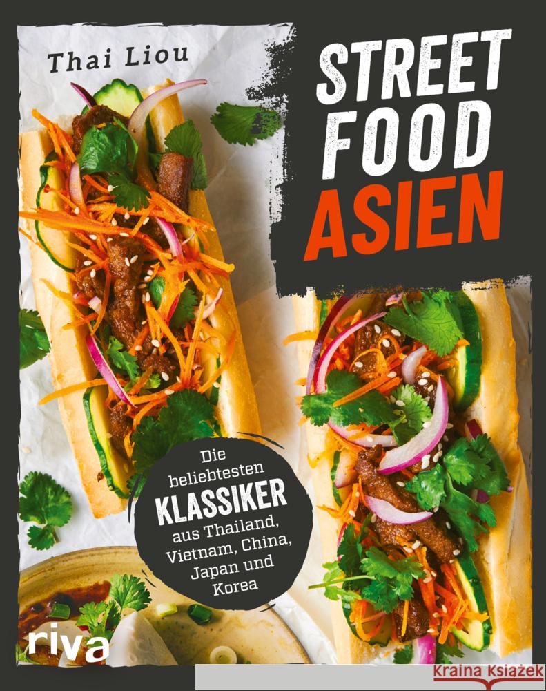 Streetfood: Asien Liou, Thai 9783742325556 Riva - książka