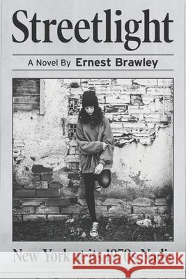 Streetlight Ernest Brawley 9781954396142 Barringer Publishing/Schlesinger Advertising - książka