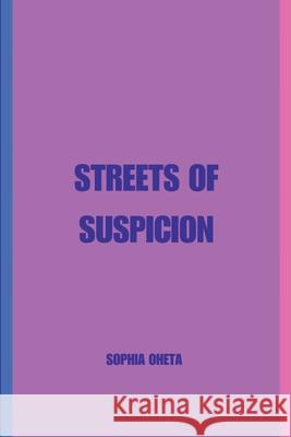 Streets of Suspicion Oheta Sophia 9789662361735 OS Pub - książka