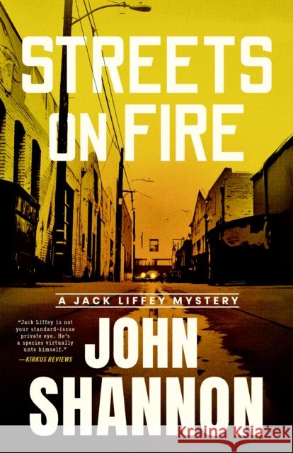 Streets on Fire John Shannon 9781964008127 Unnamed Press - książka