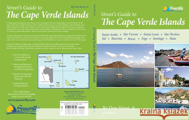 Street's Pilot/Guide to the Cape Verde Islands Donald M Street, Jr 9781892399342 Seaworthy Publications, Inc. - książka