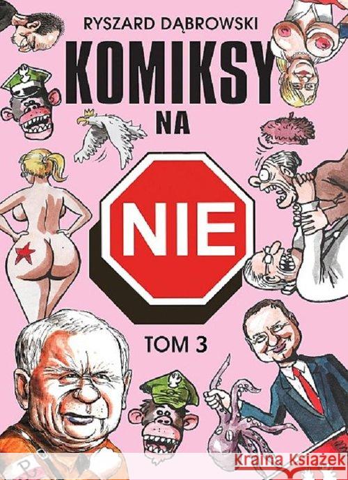 Strefa komiksu Komiksy na NIE cz. 3 Dąbrowski Ryszard 9788386383788 Robert Zaręba - książka