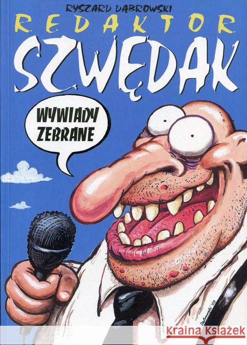 Strefa komiksu. Redaktor Szwędak: Wywiady... Dąbrowski Ryszard 9788386383733 Robert Zaręba - książka