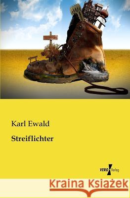 Streiflichter Karl Ewald 9783956109942 Vero Verlag - książka