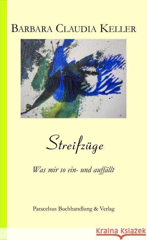 Streifzüge Keller, Barbara Claudia 9783902776518 Paracelsus, Salzburg - książka