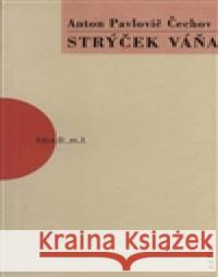 Strýček Váňa Leoš Suchařípa 9788074830419 Artur - książka